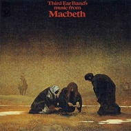 Third Ear Band/Music From Macbeth (Expanded) (Rmt)