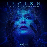 Its Always Blue: Songs From Legion