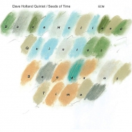 Dave Holland/Seeds Of Time