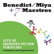 Benedict Taylor / Miya / 7 Maestros/Live At Shinjuku Pit Inn Tokyo 2017 Conduction  Improvisation