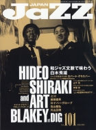 JaZZ JAPANԽ/Jazz Japan (㥺ѥ)vol.101 2019ǯ 2