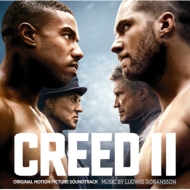 Creed II Original Motion Picture Soundtrack