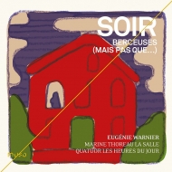 Soprano Collection/Soir-berceuses(Mais Pas Que...)F Warnier(S) M. t.la Salle(P) Quatuor Les Heures Du