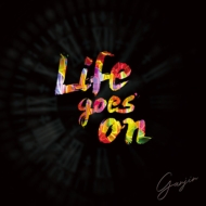 GANJIN/Life Goes On