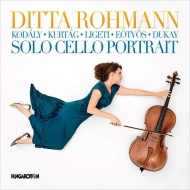*チェロ・オムニバス*/D. rohmann： Solo Cello Portrait-kodaly Kurtag Ligeti Eotvos Dukay