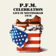 P. F.M./Live In Nottingham 1976 (2cd Remstered Edition)