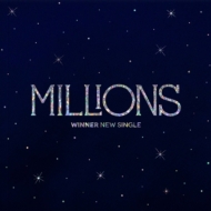 WINNER/Millions