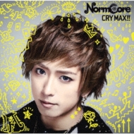 NormCore/Cry Max!! (Ltd)