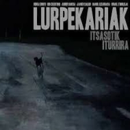 Lurpekariak/Itsasotik Iturrira (From The Sea To The Fountain)