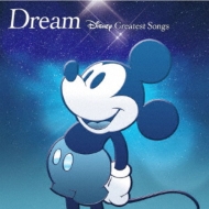 Dream Disney Greatest Songs(Global Artist Version)