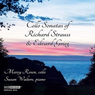 R.Strauss Cello Sonata, Grieg Cello Sonata : Marcy Rosen(Vc)S.Walters(P)