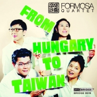 ڻͽնʽ/Formosa Q From Hungary To Taiwan-d. wilson Lei Liang Bartok Wei-chieh Lin