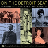 Various/On The Detroit Beat! Motor City Soul - Uk Style 1963-67