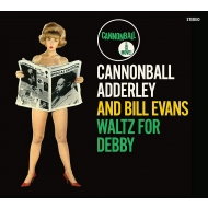 Cannonball Adderley / Bill Evans/Waltz For Debby (Ltd)(Digi)