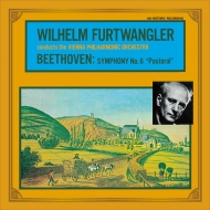 交響曲第6番『田園』　ヴィルヘルム・フルトヴェングラー＆ウィーン・フィル（1943）、『ティル』＆『未完成』の練習風景