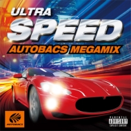 Various/Ultra Speed -autobacs Megamix-