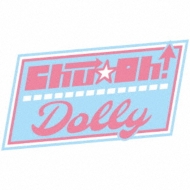 ChuOh!Dolly/3󷯤̾ʸΤ褦˾ (B)