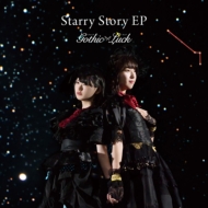 GothicLuck/Starry Story Ep