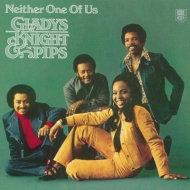 Gladys Knight  The Pips/Neither One Of Us ʤᤷ (Ltd)