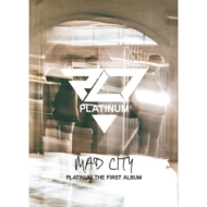 P. L.T (PLATINUM)/1 Mad City