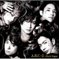 A. B.C-Z/Black Sugar (B)(+dvd)(Ltd)