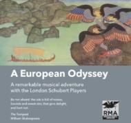 A European Odyssey / The London Schubert Players