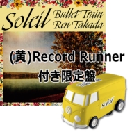Soleil (12inch +Yellow Record Runndner)