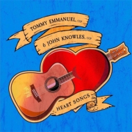 Heart Songs : Tommy Emmanuel / John Knowles | HMV&BOOKS online