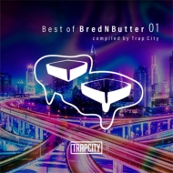 Various/Best Of Brednbutter 01compiled By Trap City