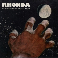 Rhonda/You Could Be Home Now (Limited Edition) (+cd)(+7inch)