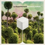 Le Superhomard/Meadow Lane Park (White Coloured Vinyl)(Ltd)