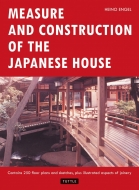 Heino Engel/Measure And Construction Of The Japanese House 2ed