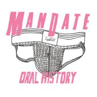 Mandate/Oral History