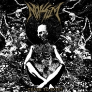 Noisem/Cease To Exist