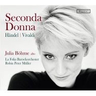 Mezzo-soprano ＆ Alto Collection/Seconda Donna-handel ＆ Vivaldi： Julia Bohme(A) R. p.muller / La Folia