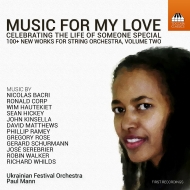 String Orchestra Classical/Music For My Love-celebrating The Life Of A Special Woman Col.2 P. mann /