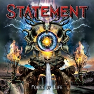 Statement/Force Of Life
