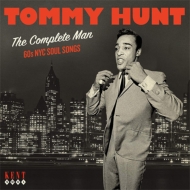 Tommy Hunt/Complete Man - 60s Nyc Soul Songs
