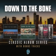 Down To The Bone/Classic Album Series From Manhattan To Staten