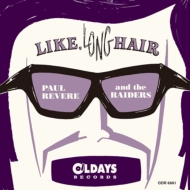 Paul Revere  The Raiders/Like Long Hair (Pps)