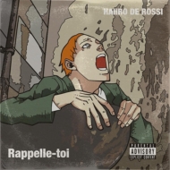 HAIIRO DE ROSSI/Rappelle-toi