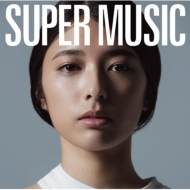 SUPER MUSIC