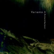 Richard Barbieri/Variants.3+4 (180g)