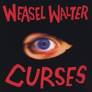 Weasel Walter/Curses