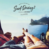 DJ HASEBE/Honey Meets Island Cafe Surf Driving 2 Collaboration With Jack  Marie Mixed By Dj Hasebe