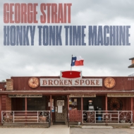 George Strait/Honky Tonk Time Machine (Ltd)