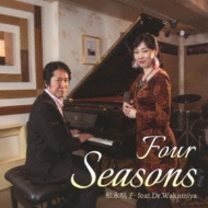 feat. Dr. Wakamiya/Four Seasons