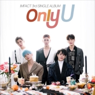 3rd Single Album: Only U