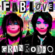 GRANRODEO/Fab Love