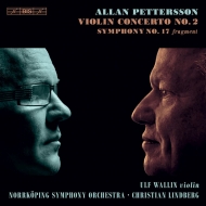 ڥåƥ1911-1980/Violin Concerto 2 Sym 17  Wallin(Vn) C. lindberg / Norrkoping So (Hyb)